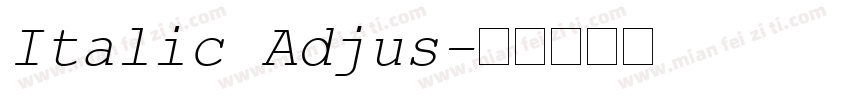 Italic Adjus字体转换